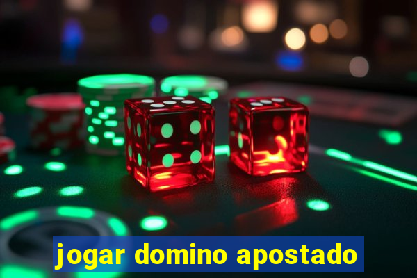 jogar domino apostado